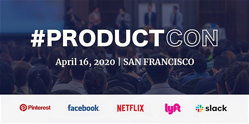 ProductCon San Francisco: The Product Management Conference